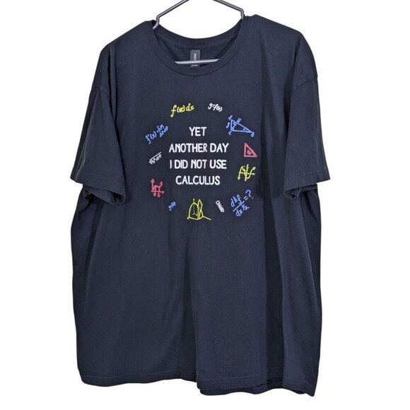 Mens Black Novelty T Shirt Size 2XL Yet Another Day I did Not Use Calculus Funny - Picture 1 of 4